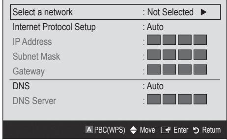 Select a network : Not Selected ► Internet Protocol Setup : Auto IP Address : Subnet Mask : Gateway : DNS : Auto DNS Server : A PBC(WPS) ▼ Move ▼ Enter ▷ Return