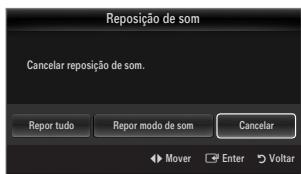 SAMSUNG UE-46B7000 - □ Reposição de som → Repor tudo / Repor modo de som / Cancelar - 1