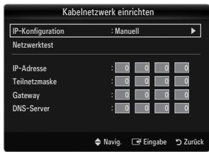 SAMSUNG UE-46B8000XW - Kabelnetzwerk einrichten-Manuell - 1