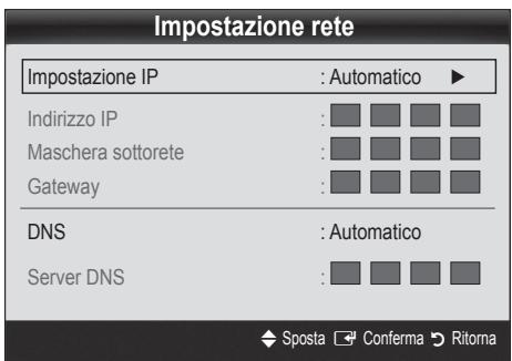 Impostazione rete Impostazione IP : Automatico ▶ Indirizzo IP : Maschera sottorete : Gateway : DNS : Automatico Server DNS : ◆ Sposta → Conferma → Ritorna