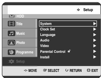 Setup System Clock Set Language Audio Video Parental Control Install Setup MOVE SELECT RETURN EXIT