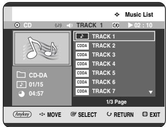 Music List CD TRACK 1 CD0A TRACK 2 CD0A TRACK 3 CD0A TRACK 4 CD0A TRACK 5 CD0A TRACK 6 CD0A TRACK 7 1/3 Page Anykey MOVE SELECT RETURN EXIT