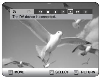 DV The DV device is connected. MOVE SELECT RETURN