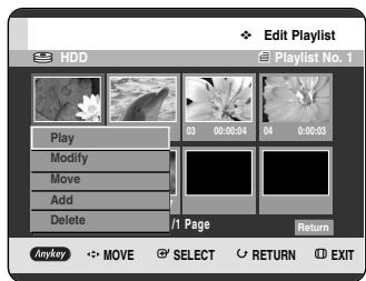 Edit Playlist Play Modify Move Add Delete 03 06:06:04 04 0:00:03 /1 Page Anykey MOVE SELECT RETURN EXIT