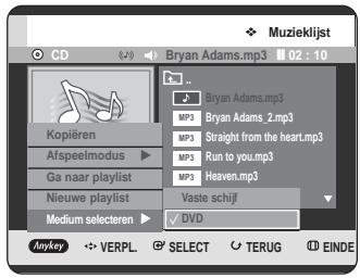 Muzieklijst CD Bryan Adams.mp3 02 : 10 ... Bryan Adams.mp3 MP3 Bryan Adams_2.mp3 MP3 Straight from the heart.mp3 MP3 Run to you.mp3 MP3 Heaven.mp3 Vaste schijf Medium selecteren ▼ DVD Anykey VERPL SELECT TERUG EINDE