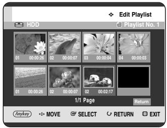 Edit Playlist HDD Playlist No. 1 01 00:00:28 02 00:00:07 03 00:00:04 04 00:00:03 01 00:00:26 02 00:00:07 02 00:02:17 1/1 Page Return Anyway MOVE SELECT RETURN EXIT
