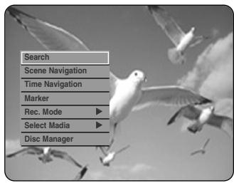 Search Scene Navigation Time Navigation Marker Rec. Mode ▶ Select Media ▶ Disc Manager