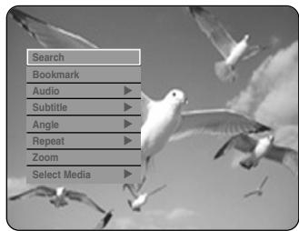 Search Bookmark Audio ▶ Subtitle ▶ Angle ▶ Repeat ▶ Zoom Select Media ▶