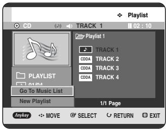 CD TRACK 1 02 : 10 PLAYLIST Go To Music List New Playlist 1/1 Page Anykey MOVE SELECT RETURN EXIT