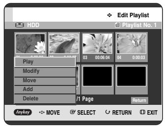 Edit Playlist Play Modify Move Add Delete 03 00:06:04 04 0:00:03 1 Page Return Anyway MOVE SELECT RETURN EXIT