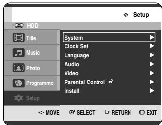 Setup System Clock Set Language Audio Video Parental Control Install Status MOVE SELECT RETURN EXIT