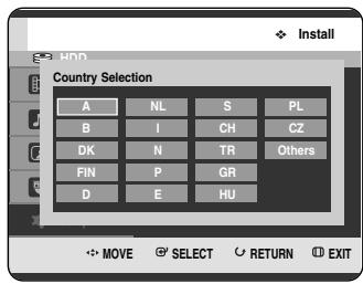 Install Country Selection A NL S PL B I CH CZ DK N TR Others FIN P GR D E HU MOVE SELECT RETURN EXIT