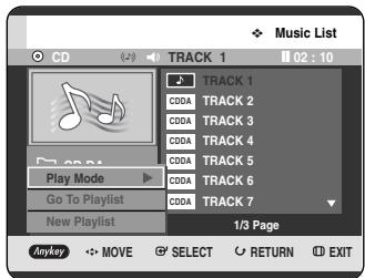 Music List CD TRACK 1 02 : 10 Track 1 C00A TRACK 2 C00A TRACK 3 C00A TRACK 4 C00A TRACK 5 C00A TRACK 6 C00A TRACK 7 Play Mode Go To Playlist New Playlist 1/3 Page Anykey MOVE SELECT RETURN EXIT