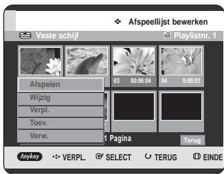 Afspeellijst bewerken Vaste schijf Playlistnr. 1 Afspelen Wijzig Verpl. Toev. Verw. 03 00:06:04 04 0:06:03 1 Pagina Terug Anykey VERPL SELECT TERUG EINDE