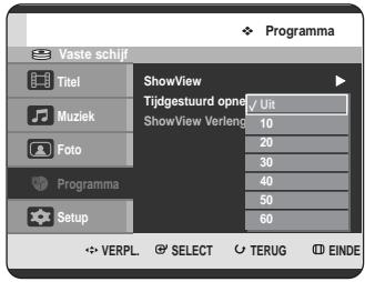 Vaste schijf Titel Muziek Foto Programma Setup ShowView Tijdgestuurd opne√Uit ShowView Verleng 10 20 30 40 50 60 VERPL SELECT TERUG EINDE