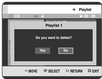 CD 00 : 00 Playlist 1 Do you want to delete? Yes No MOVE SELECT RETURN EXIT