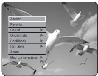 Zoeken Favoriet Geluid Ondertitels Beeldhoek Herhalen Zoom Medium selecteren