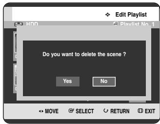 Edit Playlist Playout No. 1 Do you want to delete the scene ? Yes No MOVE SELECT RETURN EXIT
