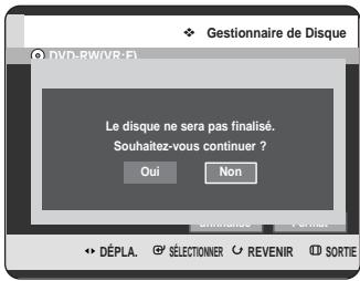 SAMSUNG DVD-HR725 - Appuyez sur les boutons pour sélectionner non finaliser, puis appuyez sur le bouton OK. - 2