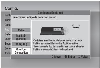 Config. Configuración de red Selecciona un tipo de conexión de red. Cable Inalám. (general) WPS(PBC) One Foot Connection Conéctese a red inalám. de forma autom. si el router inalám, es compatible con One Foot Connection. Seleccione este tipo de conexión tras colocar el router inalám. a menos de 25 cm (10 in) del prod. Mover Entrar Volver