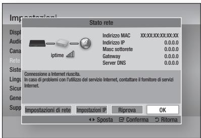 Impostazioni Dispi Audio Cana Rete Siste Lings Sicur Gene Supp Iptime util Indirizzo MAC XX:XX:XX:XX:XX:XX Indirizzo IP 0.0.0.0 Masc sottorete 0.0.0.0 Gateway 0.0.0.0 Server DNS 0.0.0.0 Connessione a Internet riuscita. In caso di problemi con l'utilizzo del servizio Internet, contattare il fornitore di servizi Internet. Impostazioni di rete Impostazioni IP Riprova OK ◀ Sposta ☑ Conferma ○ Ritorna