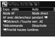 Expo. vidéo Auto Mode AF Mode direct AF avec déclencheur pendant *Déclench./Touche verr. AE Télécommande Désactivée *Priorité hautes lumières