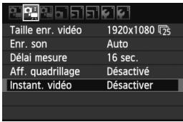 Taille enr. vidéo 1920x1080 Enr. son Auto Délai mesure 16 sec. Aff. quadrillage Désactivé Instant. vidéo Désactiver