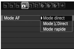 Mode AF ► Mode direct Mode Direct Mode rapide