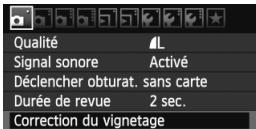Qualité Signal sonore Déclencher obturat. sans carte Durée de revue Correction du vignetage