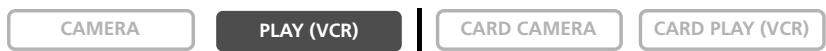 CAMERA PLAY (VCR) CARD CAMERA CARD PLAY (VCR)