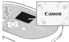 CANON SELPHY CP770 - Press and hold until the start-up image appears on the LCD monitor to turn on the power. - 2