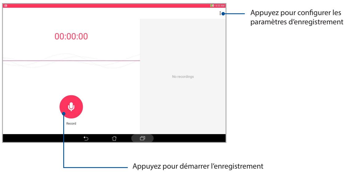 ASUS ZENPAD 10 - Ouvrir le Magnétophone - 1