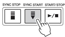 YAMAHA TYROS5 - Appuyez sur la touche [SYNC START] pour activer la fonction de début synchronisé. - 1