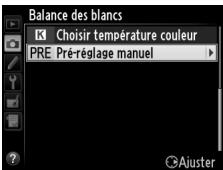 NIKON D610 - Sélectionner PRE (Pré-réglage manuel) pour la Balance des blancs dans le menu Prise de vue. - 2