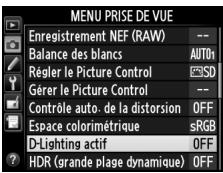 NIKON D610 - Sélectionner D-Lighting actif dans le menu Prise de vue. - 2