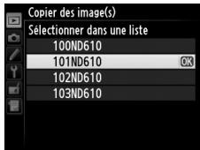 NIKON D610 - Sélectionner un dossier de destination. - 2