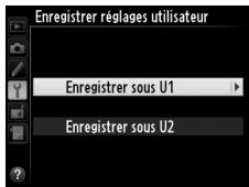 NIKON D610 - Sélectionner Enregistrer sous U1 ou Enregistrer sous U2. - 2