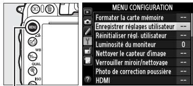 NIKON D610 - Sélectionner Enregistrer réglages utilisateur. - 1