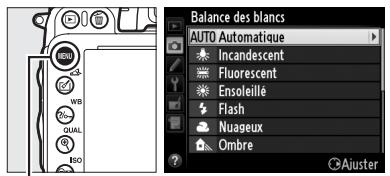 NIKON D610 - Sélectionner une option de balance des blancs dans le menu Prise de vue. - 1