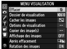 NIKON D610 - Placer le curseur dans le menu sélectionné. - 2