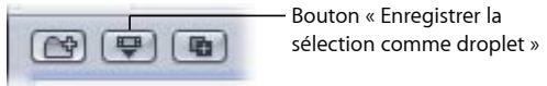 APPLE COMPRESSOR 4 - Pour créé un droplet à l'aide du bouton « Enregistrer la sélection comme Droplet » sous l'onglet Réglages - 1