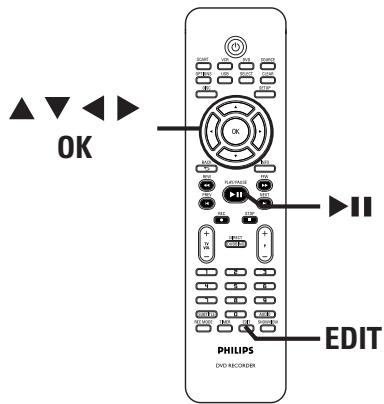 OK PHILIPS DVD RECORDER EDIT
