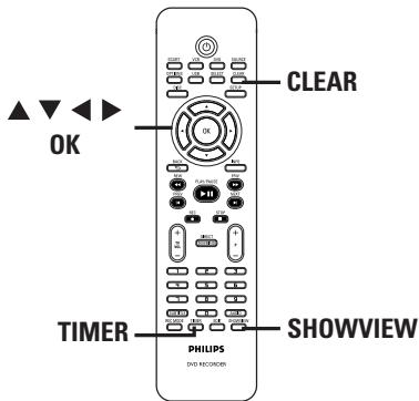 OK CLEAR TIMER SHOWVIEW PHILIPS DVD RECORDER