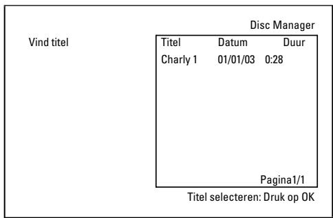 PHILIPS DVDR730 - Een titel in de Disc Manager zoeken - 1
