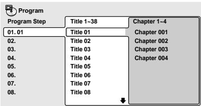 PIONEER DV 454 - Select a title, chapter, folder or track for the current step in the program list. - 1