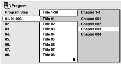PIONEER DV 454 - Select a title, chapter, folder or track for the current step in the program list. - 2