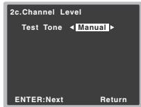 PIONEER VSX-323-K - Sélectionnez 'Channel Level' sur le menu Manual SP Setup. - 2