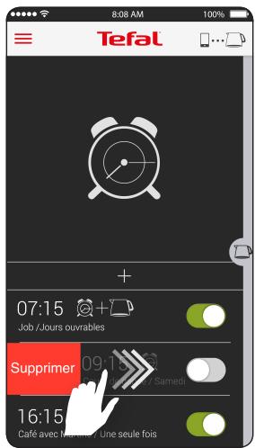 TEFAL REVEIL CAFE CONNECTEE CM450800 - Via l'application : pour supprimer c'est très simple, - 1