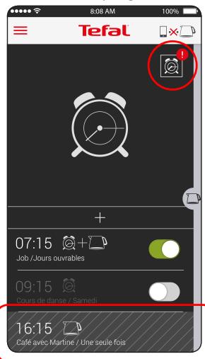 TEFAL REVEIL CAFE CONNECTEE CM450800 - J'ai réalisé une programmation sur mon smartphone sans être connecté à la cafetière - 1