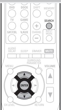 DENON AVR-391E3 - Press and hold SEARCH to set the Remote mode. - 1